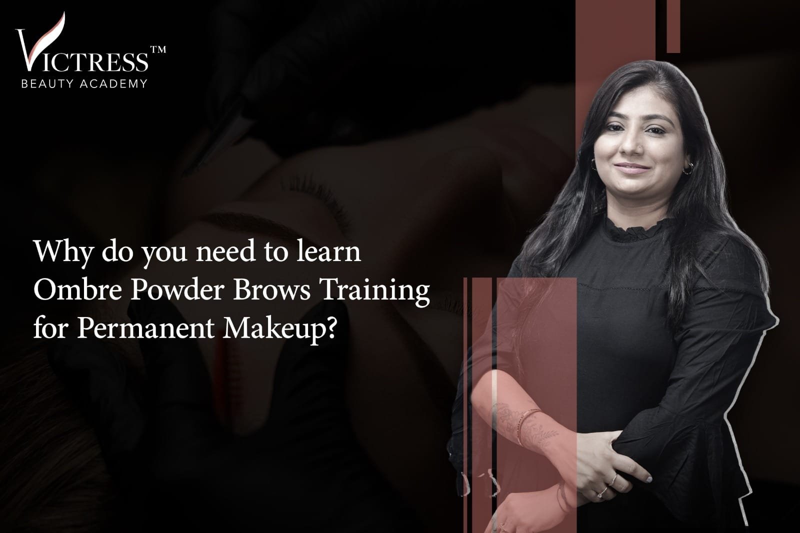 Why do you need to learn Ombre Powder Brows Training for Permanent Makeup?